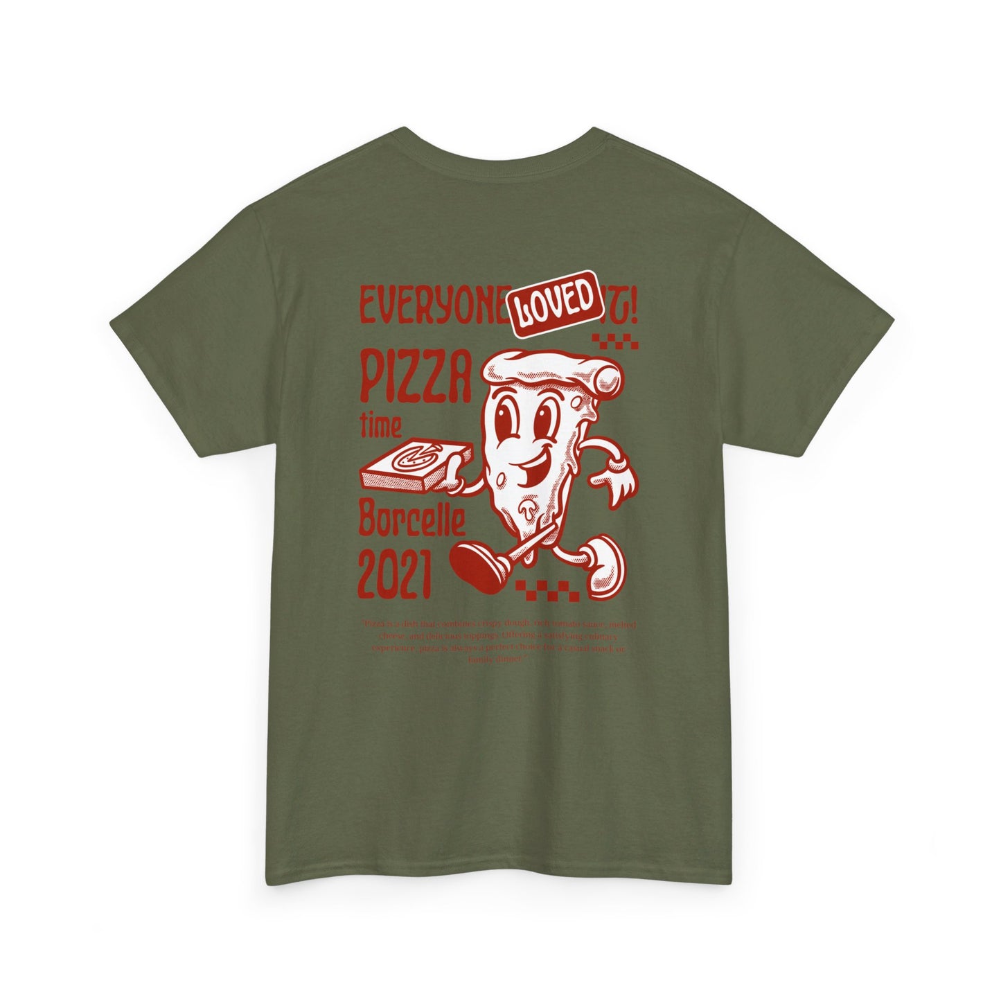 PIZZA TIME Heavy Cotton Tee