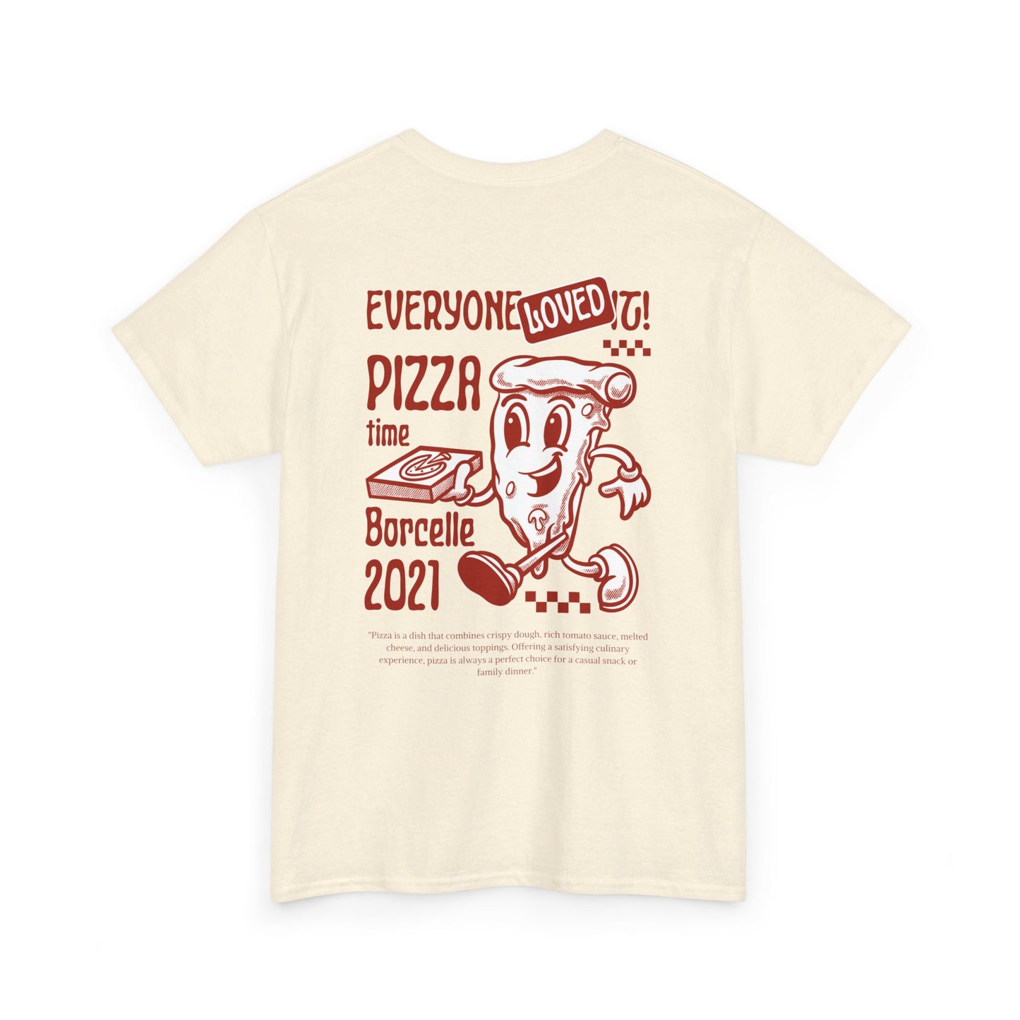 PIZZA TIME Heavy Cotton Tee