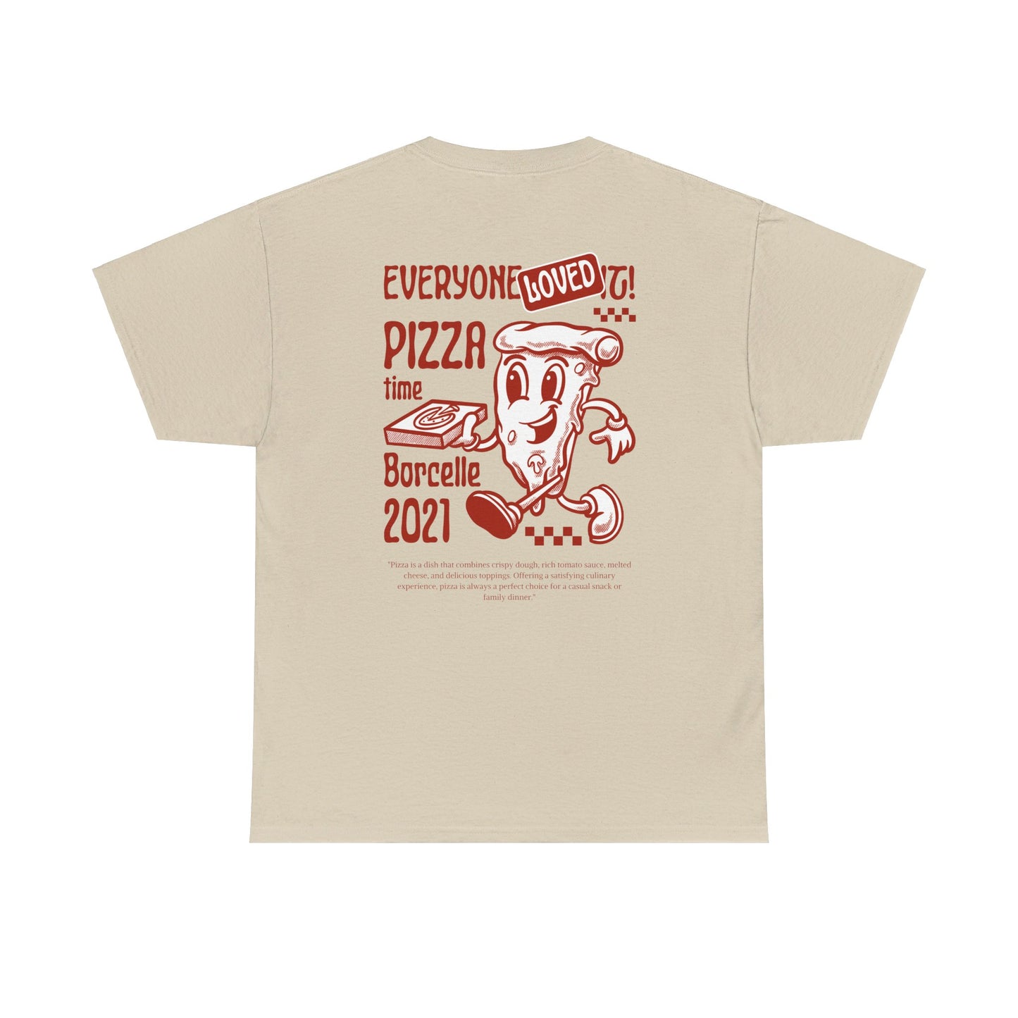 PIZZA TIME Heavy Cotton Tee