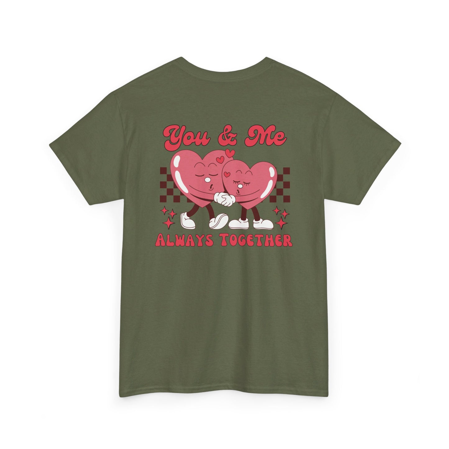 YOU & ME Heavy Cotton Tee