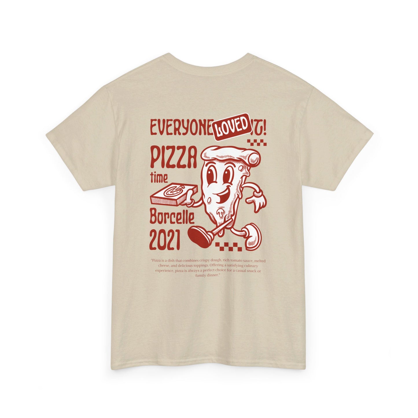 PIZZA TIME Heavy Cotton Tee