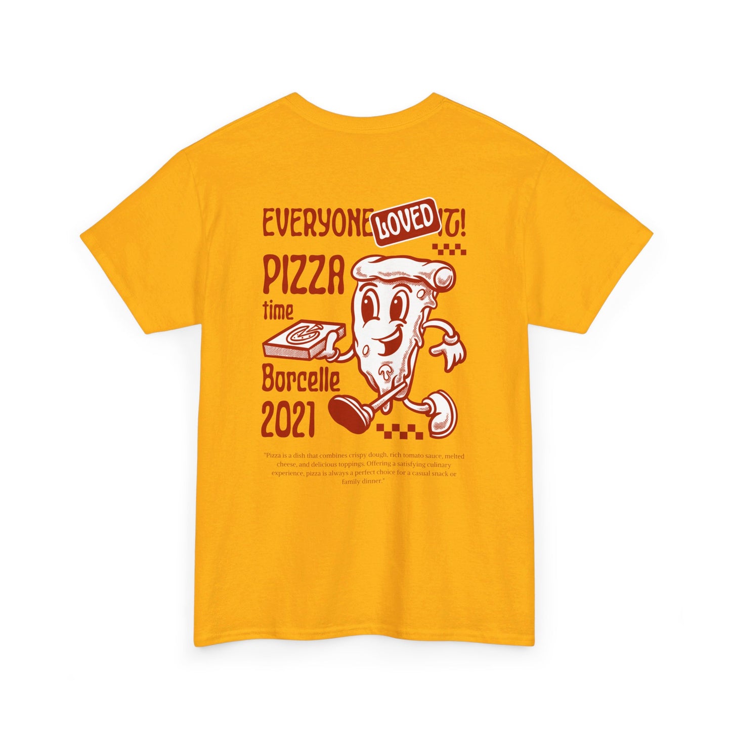 PIZZA TIME Heavy Cotton Tee